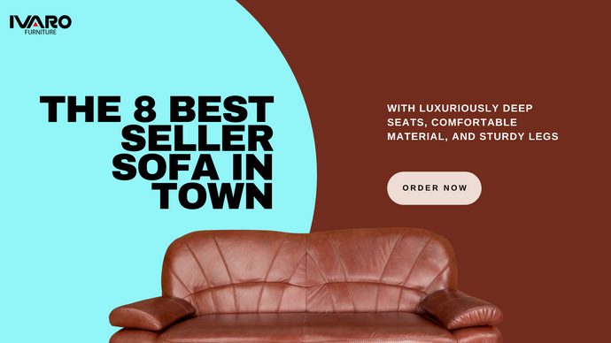 8 Sofa Best Seller IVARO Furniture, dengan Kualitas & Harga Terbaik!