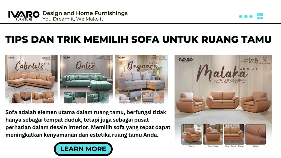 Tips dan Trik Memilih Sofa untuk Ruang Tamu